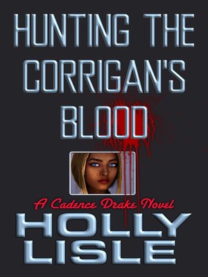 cover image of Hunting the Corrigan's Blood